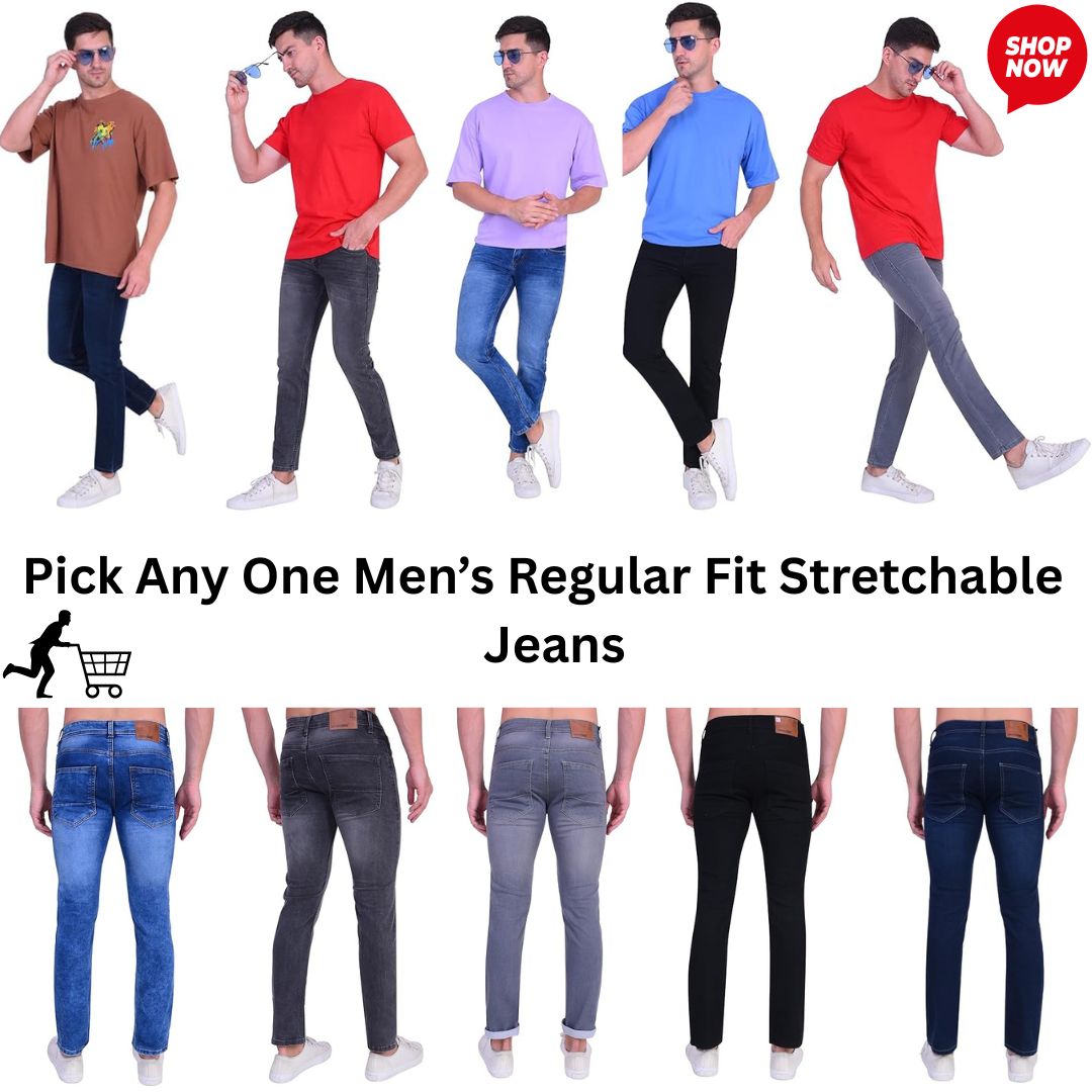 Pick Any One Men’s Regular Fit Stretchable Jeans